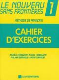 Nouveau sans frontières. Cahier d'exercices. Vol. 1