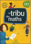 La tribu des maths CE1. Per la Scuola elementare