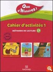 Que d'histoires! CP. Cahier d'activité 1-Mémo des sons. Série 1. Per le Scuola elementare. 1.