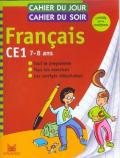 Cahier du jour cahier du soir. Français. CE1. 7-8 ans. Per la Scuola elementare