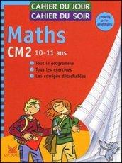 Maths. CM2. Per la Scuola elementare