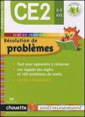 Résolution de problèmes. CE2 8-9 ans. Per la Scuola elementare