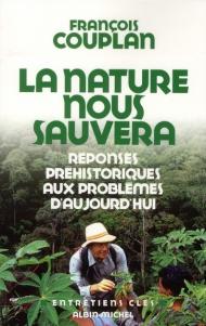 Nature Nous Sauvera (La)