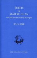 ECRITS DE MAITRE GUAN