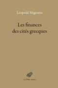 Les Finances Des Cites Grecques: Aux Periodes Classique Et Hellenistique