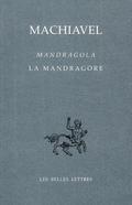Mandragola / La Mandragore