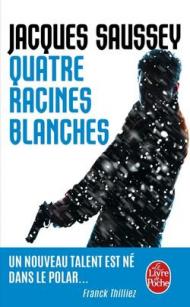 Quatre racines blanches