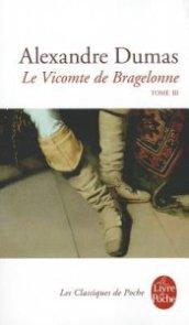 Le Vicomte de Bragelonne. Vol. 3