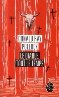 Le Diable Tout Le Temps Choix Libraires 2014