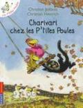 Charivari chez les p'tites poules