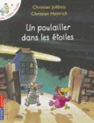 Poulailler dans les etoiles. Per la Scuola elementare