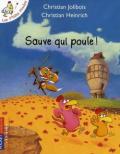 Sauve qui poule. Per la Scuola elementare