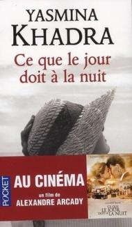 Ce Que Le Jour Doit a la Nuit