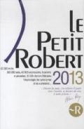 Le Petit Robert: Dictionnaire Alphabetique Et Analogique De La Langue Francaise