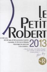 Le Petit Robert: Dictionnaire Alphabetique Et Analogique De La Langue Francaise