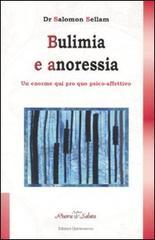 Bulimia e anoressia. Un grande qui pro quo psico-affettivo