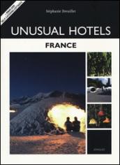 Unusual hotels. France