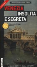 Venezia insolita e segreta. Ediz. illustrata