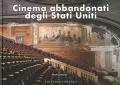 Cinema abbandonati degli Stati Uniti