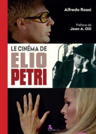 Le cinéma de Elio Petri