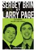 Sergey Brin e Larry Page. Les hommes qui ont créé Google