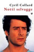 Notti selvagge