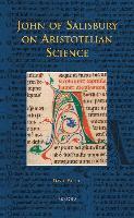 John of Salisbury on Aristotelian Science