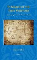 In Search of the First Venetians: Prosopography of Early Medieval Venice