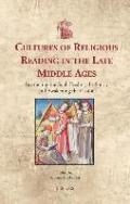 Cultures of Religious Reading in the Late Middle Ages