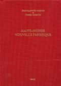 Mappe-Monde Nouvelle Papistique: Histoire de La Mappe-Monde Papistique, En Laquelle Est Declaire Tout Ce Qui Est Contenu Et Pourtraict En La Grande Ta