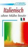 Italienisch ohne Muhe heute