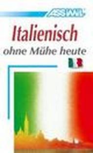 Italienisch ohne Muhe heute