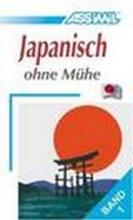 Japanisch ohne Mühe: 1