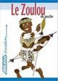 Le zoulou de poche