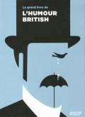 Le grand livre de l'humour british