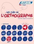 Les clés de l'ortographe