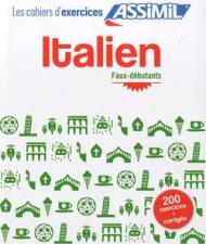 Italien. Cahier d'exercices. Faux-débutants: 1