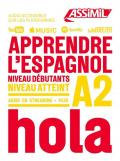 Apprendre l'espagnol. Niveau A2