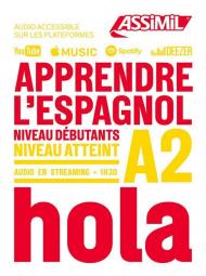 Apprendre l'espagnol. Niveau A2