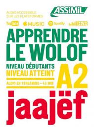 Apprendre le wolof. Niveau atteint A2. Con Audio in streaming