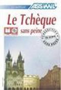 Le tchèque sans peine. Con 4 CD