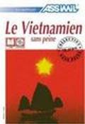 Le vietnamien sans peine. Con 4 CD