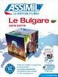 Le bulgare sans peine. Con 4 CD Audio