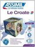 Le croate sans peine. Con 3 CD Audio. Con CD Audio formato MP3: 1