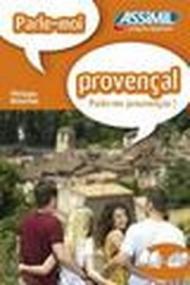 Parle-moi provençal. Con CD Audio