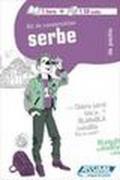 Serbe. Con CD Audio