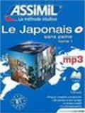 Le japonais sans peine. Con CD Audio formato MP3: 1
