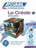 Le créole sans peine (guadeloupéen). Con 4 CD Audio. Con CD Audio formato MP3