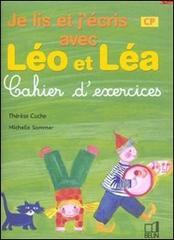 Cp ; je lis et j'ecris avec leo et lea ; cahiers d'exercice