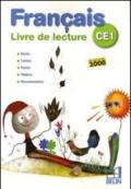 Français CE1. Livre de lecture. Per la Scuola elementare